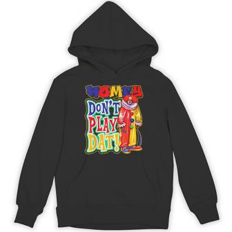 Halloween The Clown Homey Don't Play That Homey Hoodie - Thegiftio UK