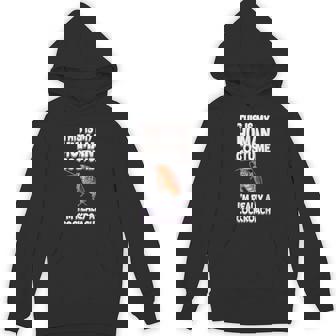 Halloween This Is My Human Costume I'm Really A Cockroach Hoodie - Thegiftio