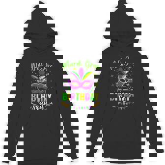 Happy Mardi Gras Birthday Mardi Gras Squad Hoodie - Thegiftio