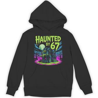 Haunted By 67 Six Seven Meme 6 7 Halloween Costume Hoodie - Thegiftio UK