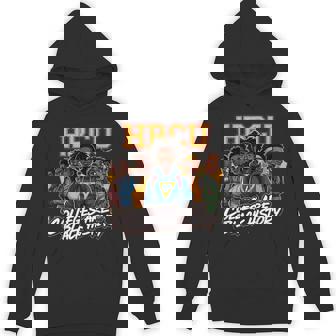 Hbcu Colleges Black History African American Students Hoodie - Monsterry