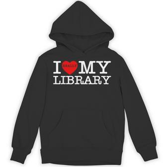 I Heart Love My Library Book Lover Reader Librarian Bookworm Hoodie - Thegiftio UK