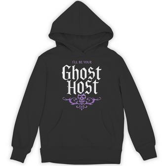 I’Ll Be Your Ghost Host Haunted Mansion Skull Halloween Vibe Hoodie - Thegiftio UK