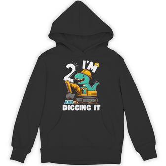 I'm 2 And Digging It 2Nd Birthday Cute Dinosaur Construction Hoodie - Thegiftio UK