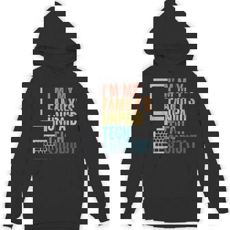 I'm My Family's Unpaid Tech Support Retro Hoodie | Mazezy