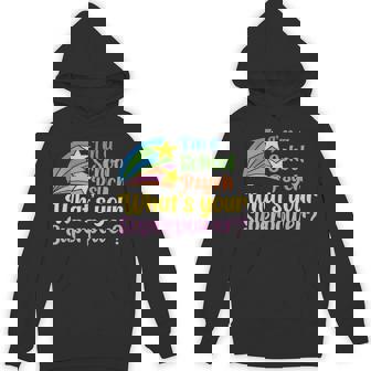 I'm A School Psych Psychologist Whats Your Superpower Unisex Hoodie | Mazezy