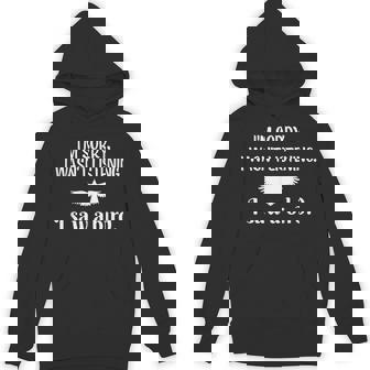 I'm Sorry I Wasn't Listening I Saw A Bird Animal Lovers Hoodie - Monsterry