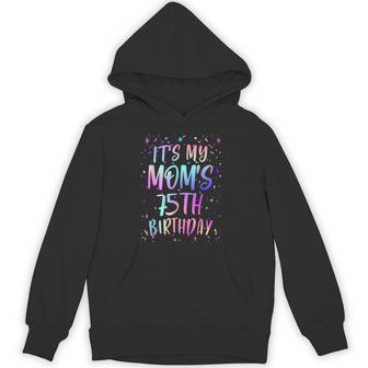 It's My Mom's 75Th Birthday Colorful Happy 75 Years Old Hoodie - Thegiftio UK