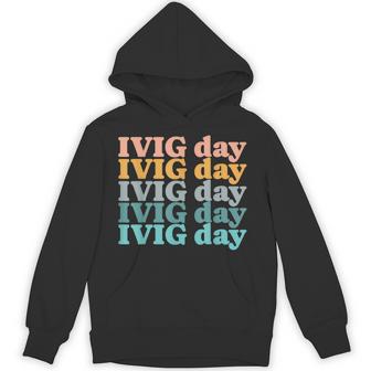Ivig Infusion Day Autoimmune Disease Cidp Itp Therapy Retro Small Hoodie - Thegiftio UK