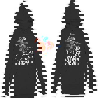 Just Get Over It 馬ショー ジャンピング乗馬 パーカー - Kawaiitshirt