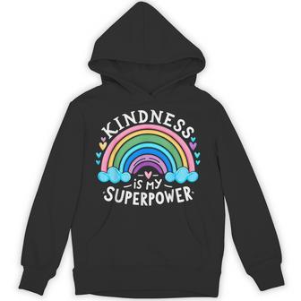 Kindness Is My Superpower Anti Bullying Hoodie - Thegiftio UK