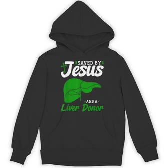 Liver Donor Saved By Jesus Liver Transplant Organ Donor Hoodie - Thegiftio UK