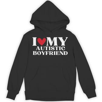 I Love My Autistic Boyfriend Birthday Anniversary Hoodie - Thegiftio UK