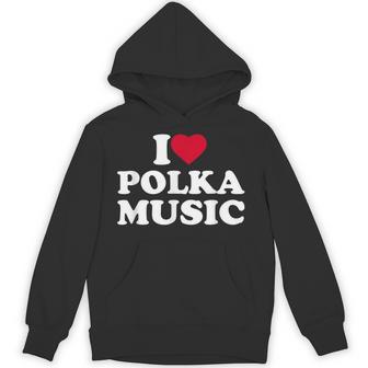 I Love Heart Polka Music Lover Hoodie - Thegiftio UK