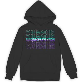 You Matter Suicide Prevention Awareness Mental Health Month Hoodie - Thegiftio UK
