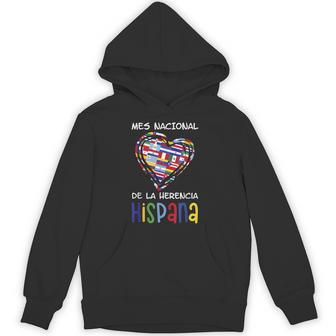 Mes Nacional De La Herencia Hispana Hispanic Heritage Month Hoodie - Thegiftio UK