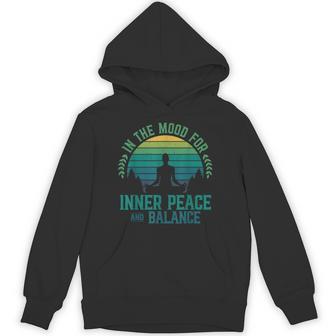 In The Mood For Inner Peace And Balance Zen Meditation Yoga Hoodie - Thegiftio UK