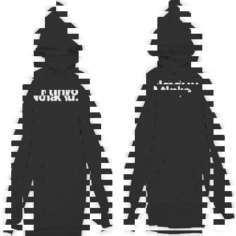 No Thank You パーカー - Kawaiitshirt