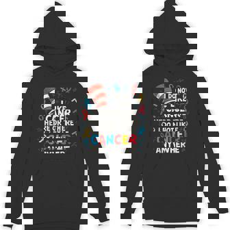 I Do Not Like Cancer Awareness Support Cancer Warrior Hoodie - Monsterry