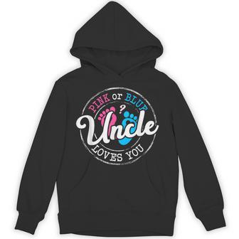 Pink Or Blue Uncle Loves You Gender Reveal Family Hoodie - Seseable