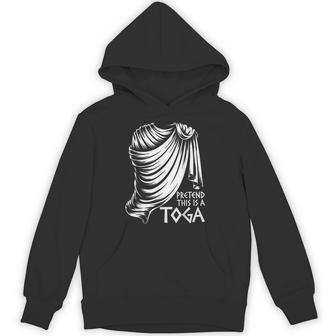 Pretend This Is A Toga Ancient Greek Party Costume Hoodie | Seseable UK