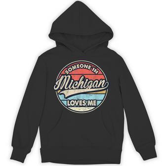 Someone In Michigan Loves Me Us State Cool Retro Hoodie - Thegiftio UK