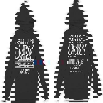 Soon To Be Daddy 2026 Loading Pregnancy Announcement 2026 Hoodie | Mazezy