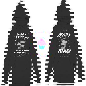 Sprinkle Kindness Cupcake Kind Cute Hoodie | Mazezy