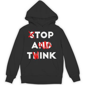Stop And Think Top A Twink Apparel Hoodie - Thegiftio UK