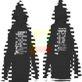 Support Live Music Lovers Music Concert Festival Local Bands Hoodie - Thegiftio