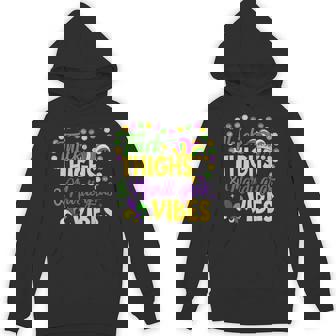 Thick Thighs Mardi Gras Vibes Fleur De Lis Mardi Gras Vibes Hoodie - Thegiftio