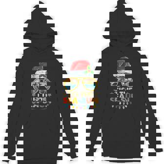 Tis The Sea Sun Santa Beach Summer Christmas In July Summer Hoodie - Thegiftio