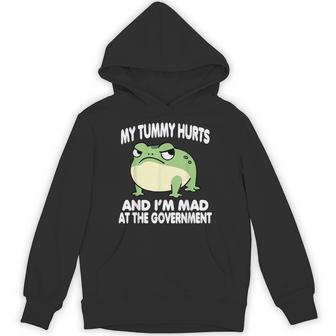 My Tummy Hurts And I'm Mad At The Government Frog Meme Hoodie - Thegiftio UK