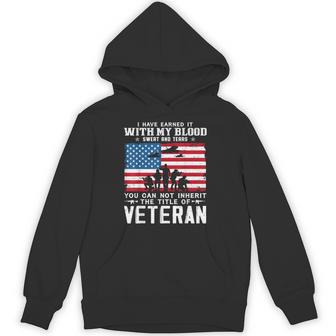 Us Army Veteran You Can Not Inherit The Title Of Veteran Hoodie | Mazezy