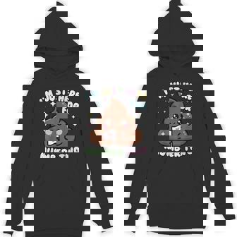 おもしろうんち二日目のためだけにここにいるよ パーカー - Kawaiitshirt