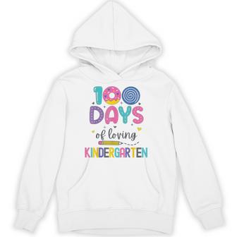 100 Days Of Loving Kindergarten 100Th Day Of School Hoodie - Thegiftio UK
