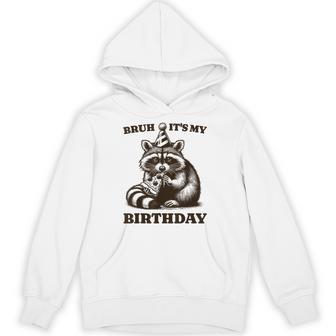Bruh It's My Birthday Raccoon Pizza Birthday Party Hoodie - Monsterry UK
