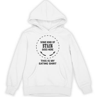 This Is My Eating Stain Eater Lover Hoodie - Thegiftio UK