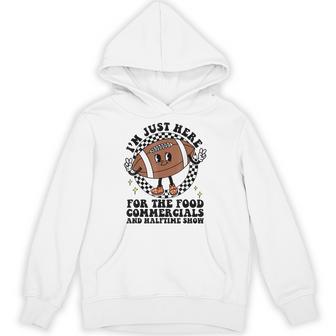 Football I'm Just Here For The Food And Halftime Show Hoodie - Thegiftio UK