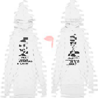 Keith Quote It Was The Best Christmas Or Was It Hoodie - Thegiftio