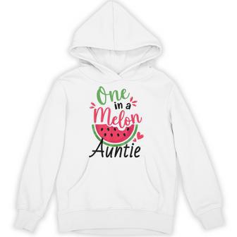 One In A Melon Auntie 1St Birthday Party Family Matching Hoodie - Monsterry