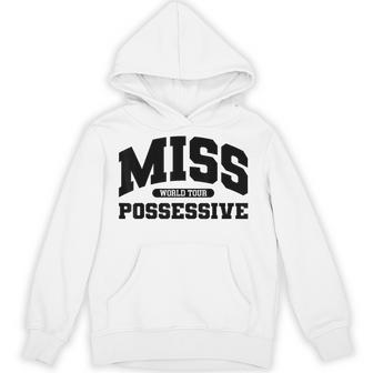 Possessive Hoodie - Thegiftio UK