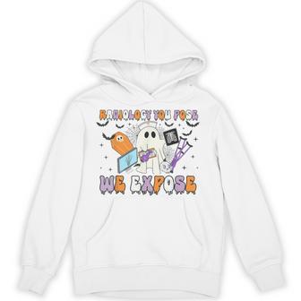 Radiology You Pose We Expose Halloween Ghost Rad Tech X-Ray Hoodie - Thegiftio UK