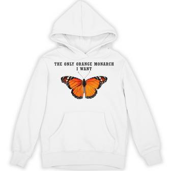 Retro The Only Orange Monarch I Want Anti Authoritarianism Hoodie - Thegiftio UK