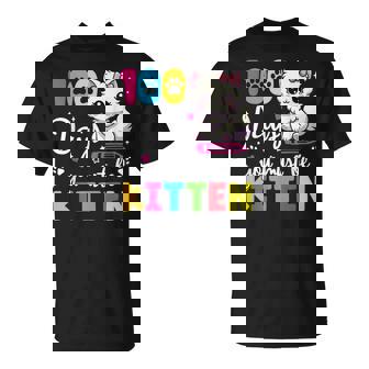 100 Days Of School You Must Be Kitten 100Th Day Of School T-Shirt - Monsterry