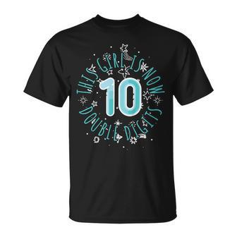 10Mo Cumpleaños La Niña Cumple Ahora 10 Años Fiesta 10 Camiseta unisex - Regaloses