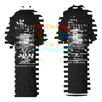 16Th Birthday Cruise Squad Friends Family Vacation Matching T-Shirt - Monsterry