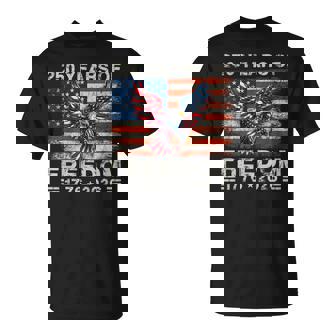 250Th American Anniversary Independence 250 Years Of Freedom T-Shirt - Seseable