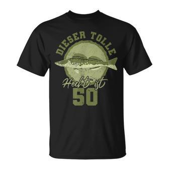 50 Jahre Geburtstag Angler Hecht 50 Geburtstag T-Shirt - Geschenkecke
