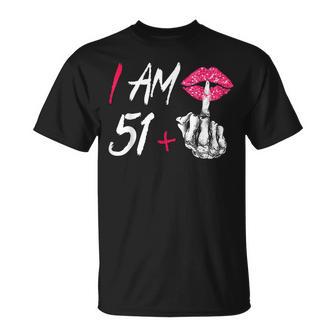 I Am 51 Plus 1 Middle Finger For A 52Th Birthday T-Shirt - Thegiftio UK